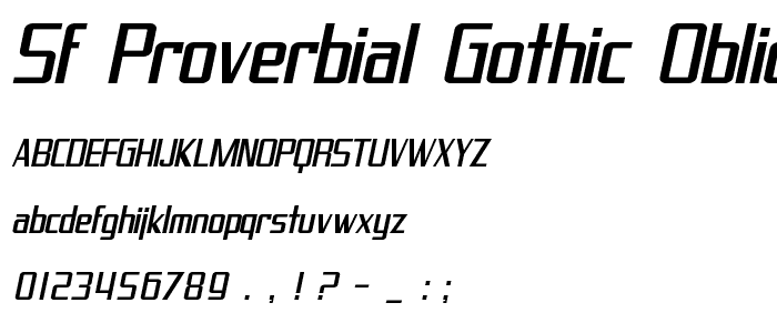 SF Proverbial Gothic Oblique font